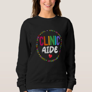 Clinic Aide For School Nurse Appreciation Week Bac Sweatshirt