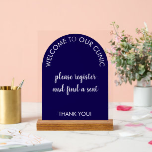 Clinic Welcome Sign – Register and Take a Seat