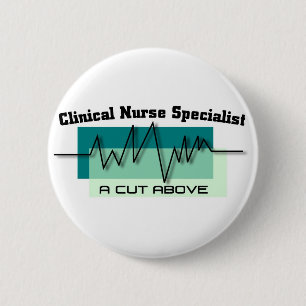 Clinical Nurse Specialist Healthcare 2 Inch Round Button