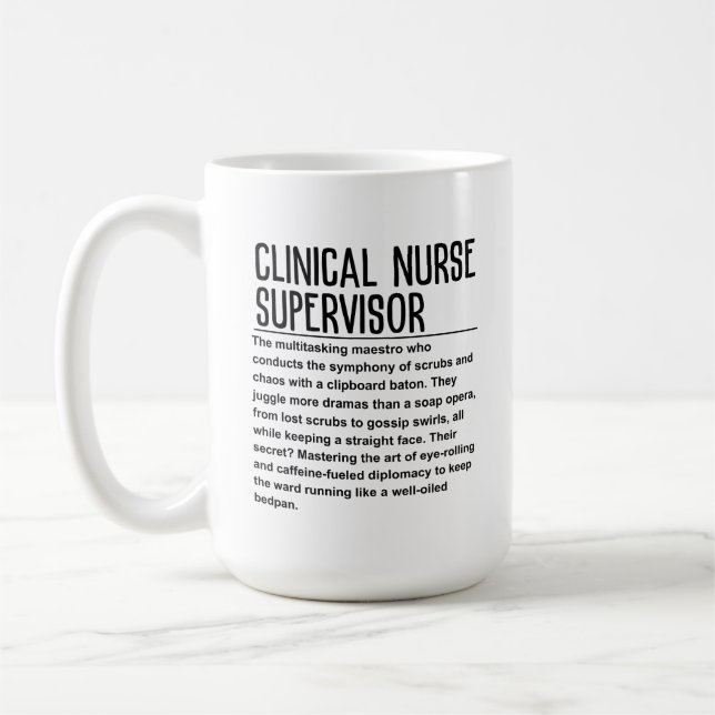Clinical Nurse Supervisor Coffee Mug (Left)