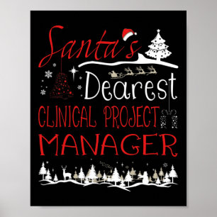 Clinical Project Manager Xmas Job Funny Christmas  Poster