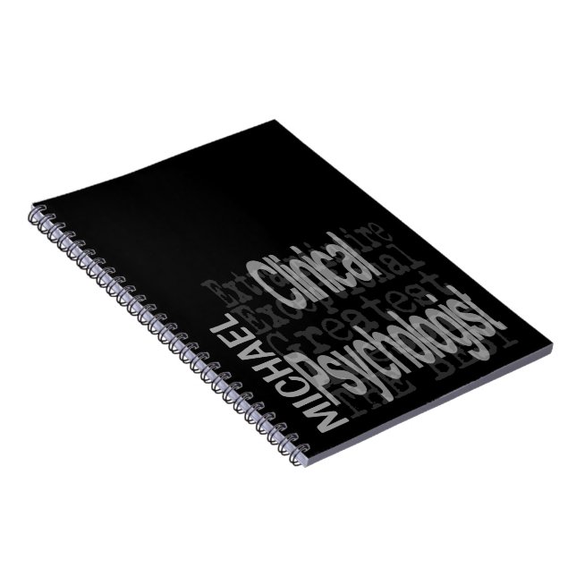 Clinical Psychologist Extraordinaire CUSTOM Notebook (Right Side)
