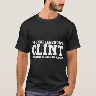Clint Nom personnel Prénom Funny Clint T-Shirt