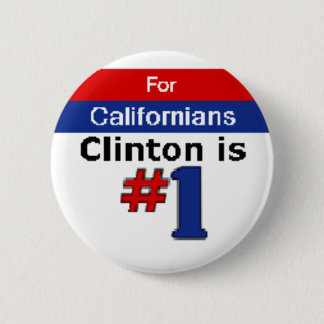 Clinton Californians Button