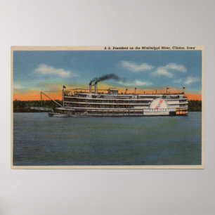 Clinton, IA - View of S.S.President Poster
