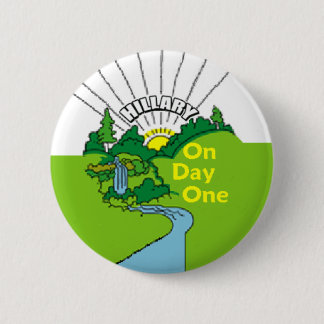 Clinton On Day One Button