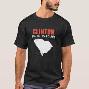 Clinton South Carolina USA State America Travel  T-Shirt