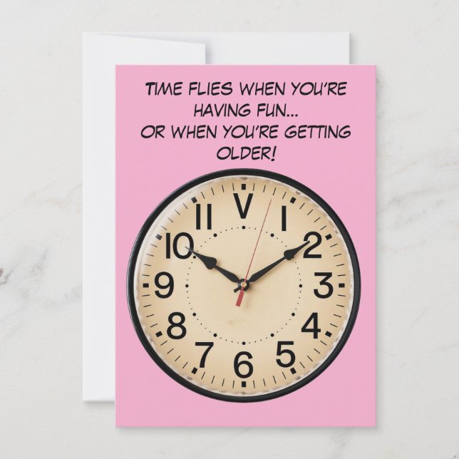 clock funny time flies birthday  (Front)
