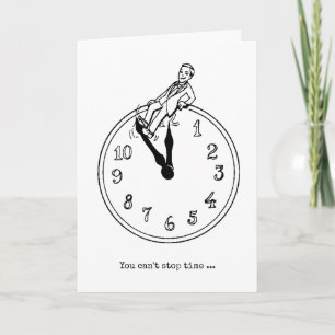 clock humour getting older birthday card