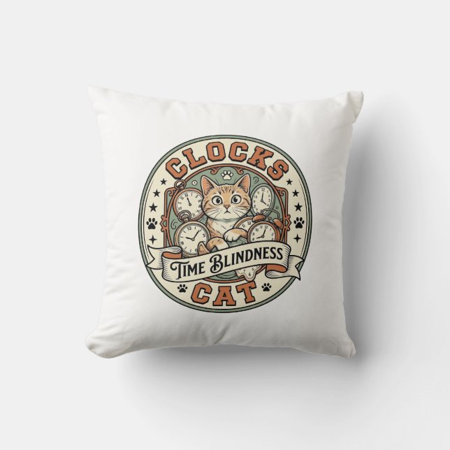 Clocks Time Blindness Cat Clocks Time Blindness Ca Throw Pillow (Front)