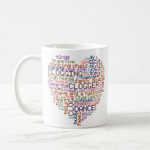 Clogger Clogging Word Art Coffee Mug