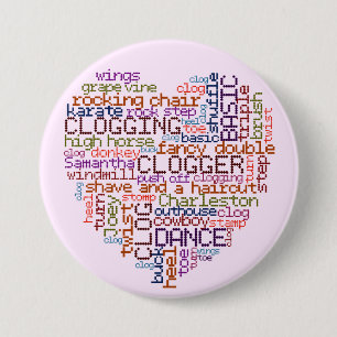 Clogger Clogging Word Art Large 3 Inch Round Button