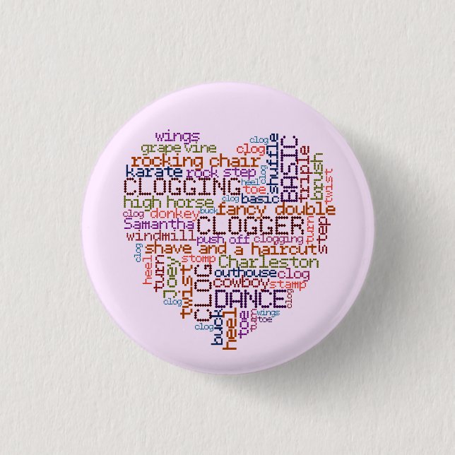 Clogger Clogging Word Art Small 1 Inch Round Button (Front)