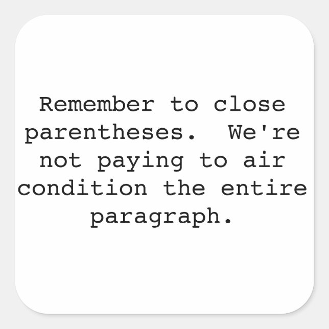 Close Parentheses sticker (Front)
