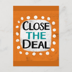 Close The Deal Postcard