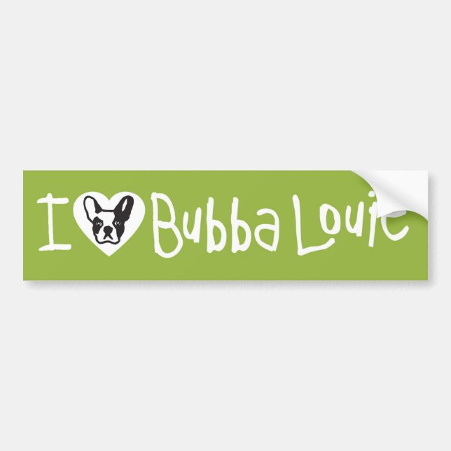 Close to Your Heart Bubba Bumper Sticker (Front)