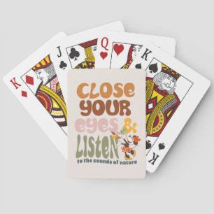Close Your Eyes & Listen Playing Cards