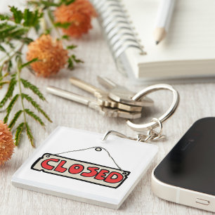 Closed Business Door Sign Keychain