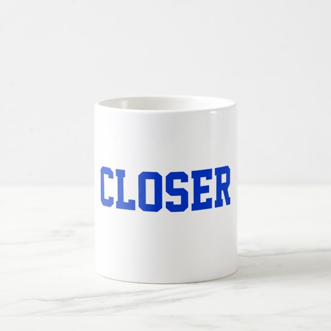 Closer Mug (Center)