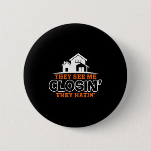 Closing S Like A Boss Real Estate Funny Realtor  2 Inch Round Button