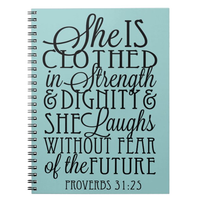 Clothed in Strength & Dignity Notebook (Front)