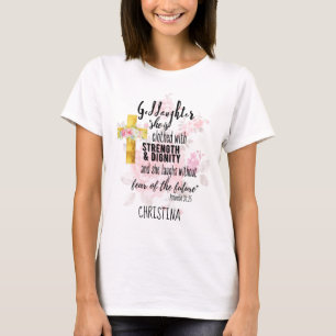 Clothed Strength Dignity Teen GODDAUGHTER Quote T-Shirt