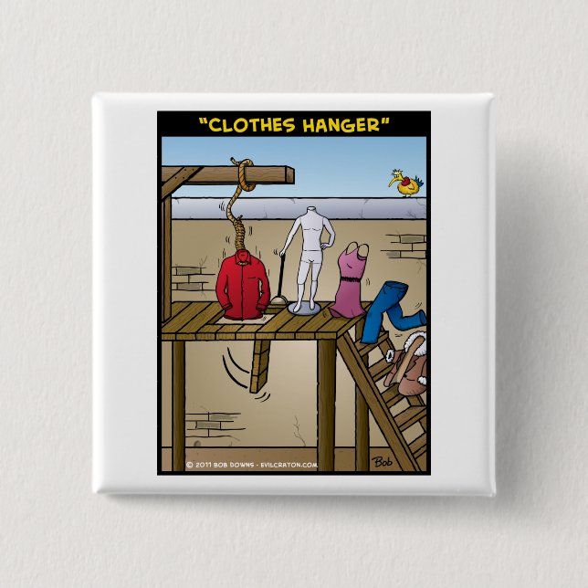 "Clothes Hanger" 2 Inch Square Button (Front)