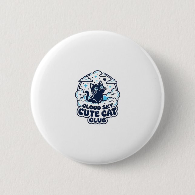 Cloud Sky Cute Cat Pet Lover Shirt Art - Cloud Sky 2 Inch Round Button (Front)