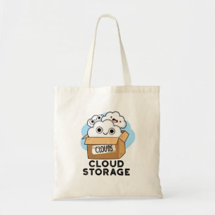 Cloud Storage Funny Weather Technology Pun  Tote Bag