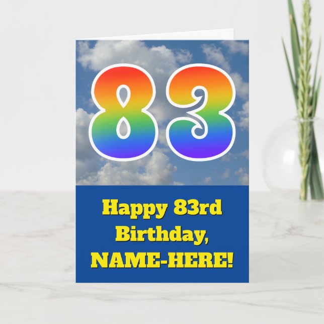 Cloudy Blue Sky, Rainbow Pattern "83" Birthday # Card (Front)
