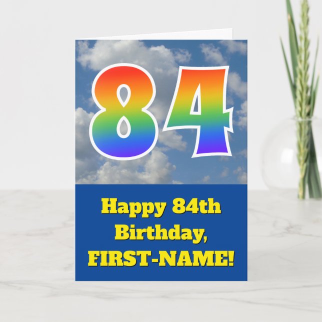 Cloudy Blue Sky, Rainbow Pattern "84" Birthday # Card (Front)