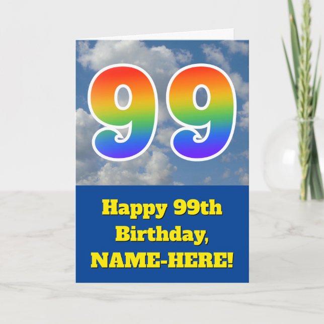 Cloudy Blue Sky, Rainbow Pattern "99" Birthday # Card (Front)