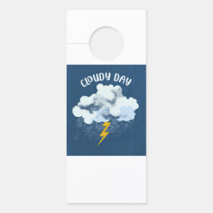 Cloudy Day Door Hanger