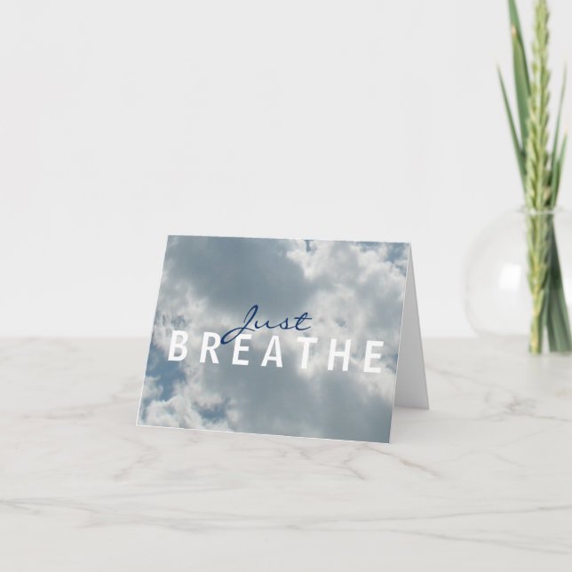 Cloudy Sky Just Breathe Notecard (Front)