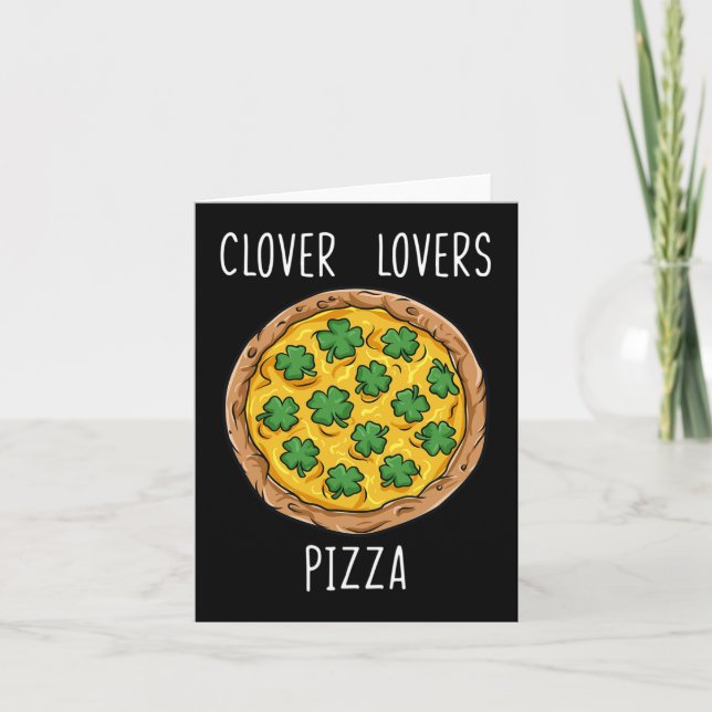 Clover Lovers Pizza St Patrick's Day Fun Boys Girl Card (Front)