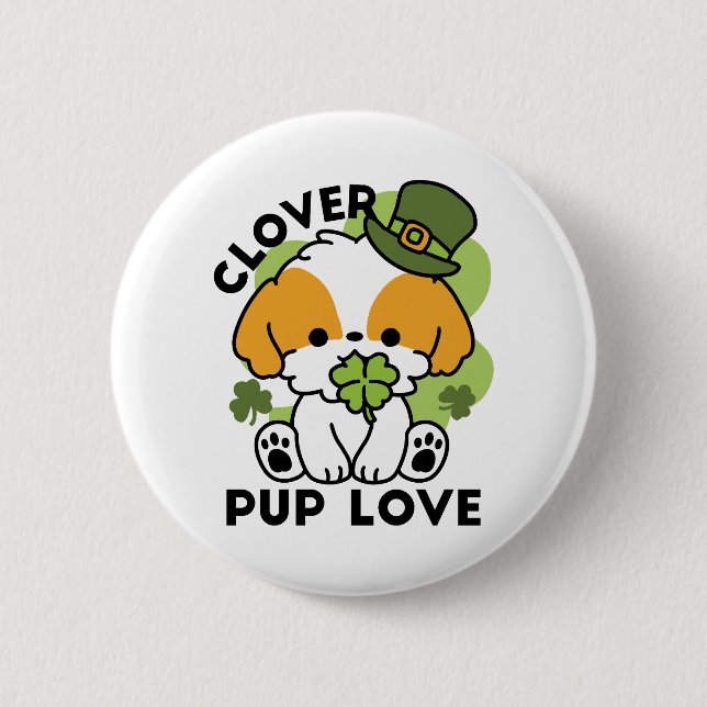 Clover Pup Love – St. Patrick's Day Dog Design 2 Inch Round Button (Front)