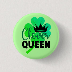 Clover Queen Charm Design-60278 1 Inch Round Button