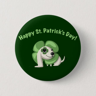 Clover Says "Happy St. Patrick's Day!" 2 Inch Round Button