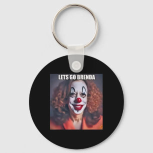 Clown Let's Go Brenda 1 Keychain