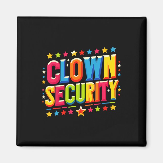 Clown Security Halloween Costume  Magnet (Front)