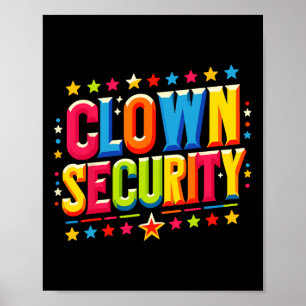 Clown Security Halloween Costume Poster