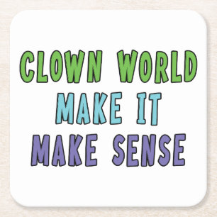 Clown World  Square Paper Coaster