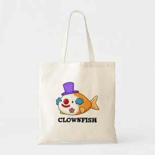 Clownfish Cute Animal Fish Pun Tote Bag