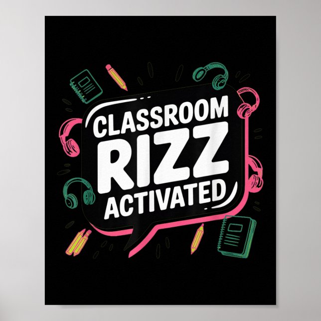 Clroom Rizz Activated, Gen Z Alpha, Back To School Poster (Front)