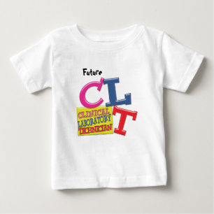 CLT WHIMSICAL LETTERS CLINICAL LABORATORY TECH BABY T-Shirt