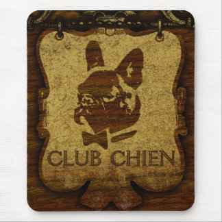 CLUB CHIEN Club Sign Mouse Pad