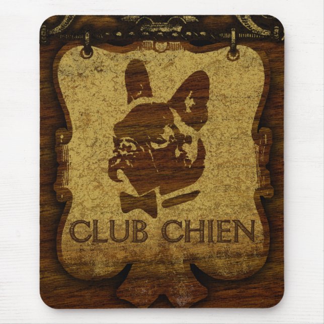 CLUB CHIEN Club Sign Mouse Pad (Front)