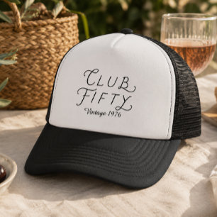 Club Fifty Vintage Birthday Trucker Hat