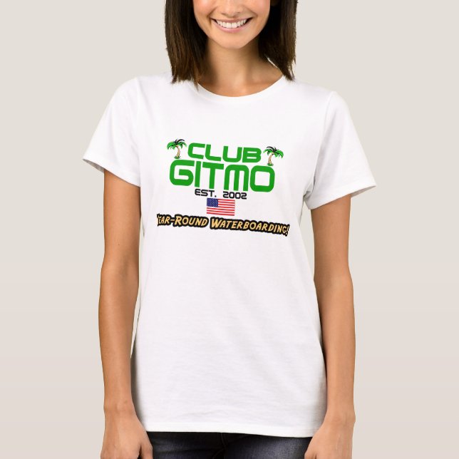 Club Gitmo T-Shirt (Front)