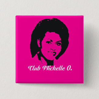 Club Michelle O. Button, Hot Pink 2 Inch Square Button